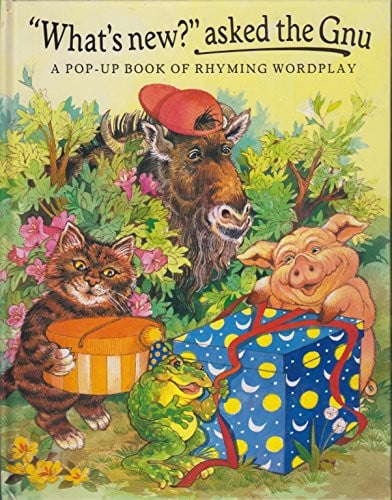 Cover of 'What's New?' Asked the Gnu