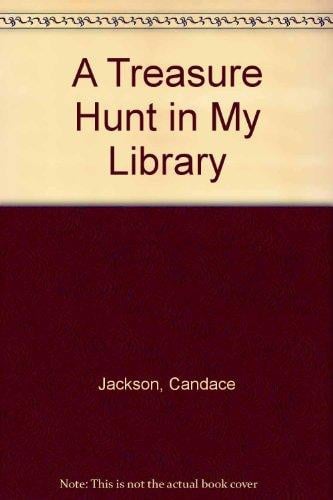 Cover of A Treasure Hunt In My Library (Library Literacy Series)