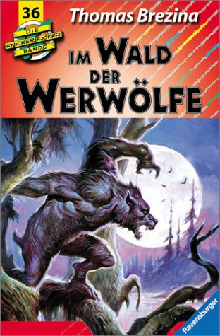Die Knickerbocker-Bande Im Land der Werwölfe