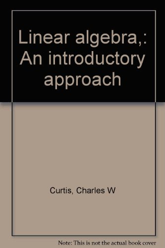 Linear algebra,: An introductory approach