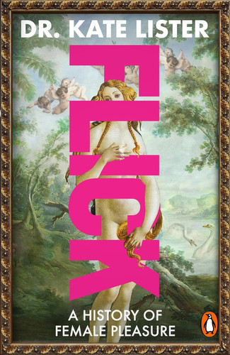 FLICK - The Story of Female Pleasure