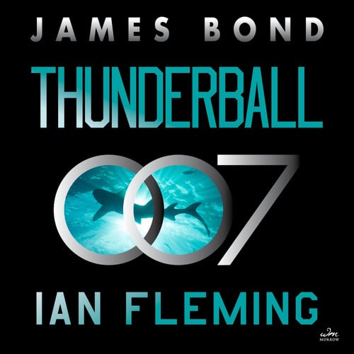 Thunderball: A James Bond Novel (The James Bond Series)