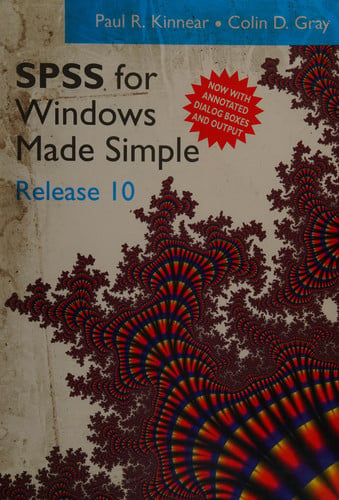 SPSS for Windows Made Simple Release 10