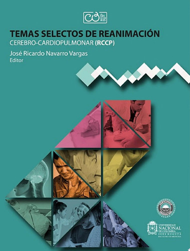 Temas selectos de reanimación Cerebro-cardiopulmonar (RCCP)