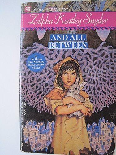 Cover of AND ALL BETWEEN (Laurel-Leaf Fantasy)