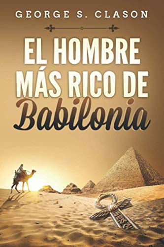 El Hombre Mas Rico de Babilonia
