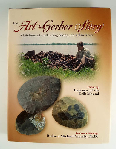 The Art Gerber StoryA Lifetime of Collecting Along the Ohio River