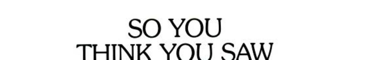 Cover of So you think you saw a monster