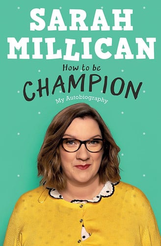 How to be Champion My Autobiography