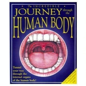Cover of The Incredible Journey Through the Human Body