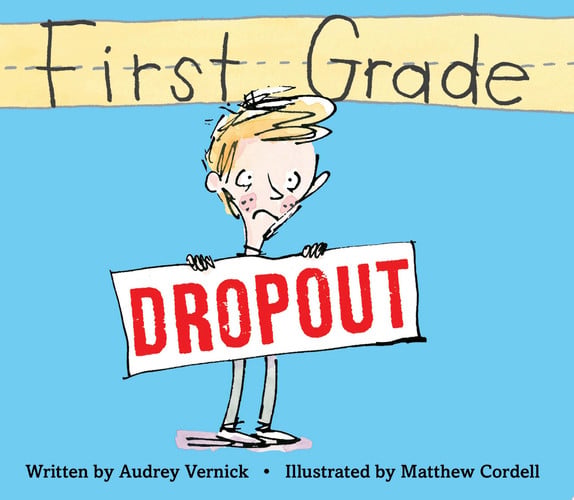 Cover of First Grade Dropout