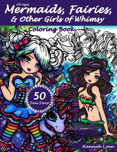 Mermaids, Fairies, and Other Girls of Whimsy Coloring Book 50 Fan Favs
