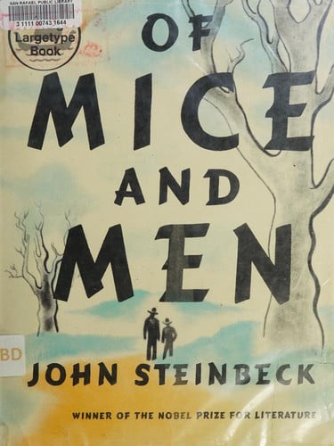 Of Mice and Men and Cannery Row..