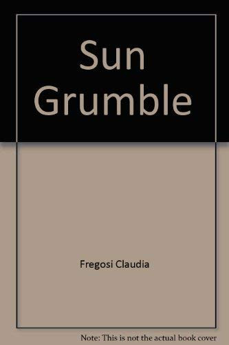 Cover of Sun grumble.