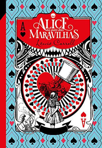 Alice no Pais das Maravilhas - Classic Edition (Em Portugues do Brasil)