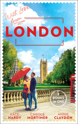 With Love from London Falling for the Secret Millionaire / at the Ruthless Billionaire's Command / Doctor on Her Doorstep