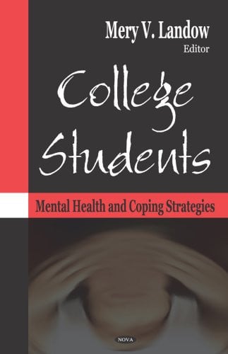 College Students: Mental Health And Coping Strategies