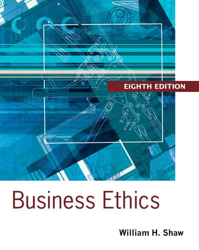 Business Ethics: A Textbook with Cases