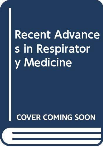 Recent Advances in Respiratory Medicine