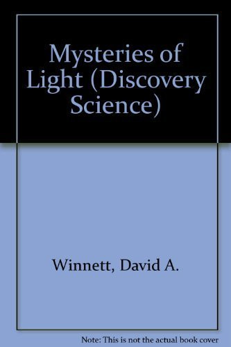 Cover of Mysteries of Light (Discovery Science Series)
