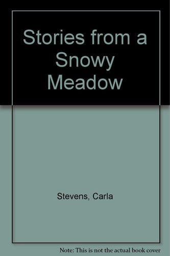 Cover of Stories from a Snowy Meadow