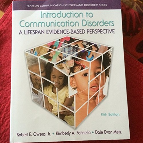 Introduction to communication disorders: a lifespan evidence-based perspective