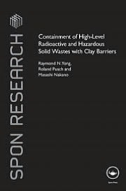 Containment of high-level radioactive and hazardous solid wastes with clay barriers