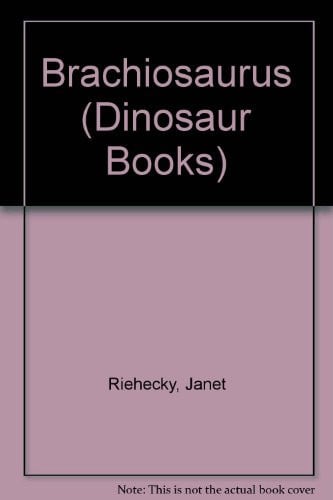 Cover of Brachiosaurus (Dinosaur Books)