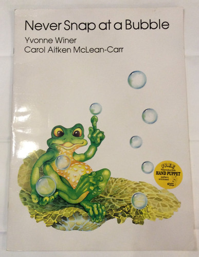 Cover of Never Snap at a Bubble-Tall Book (Giant Step Readers)
