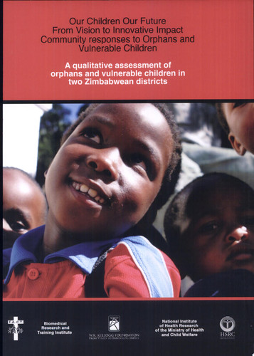 Cover of A qualitative assessment of orphans and vulnerable children in two Zimbabwean districts