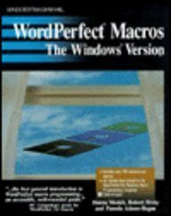 Wordperfect Macros: The Windows Version/Book and Disk