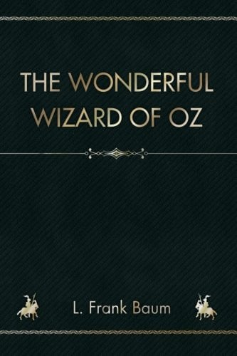 The Wonderful Wizard of Oz