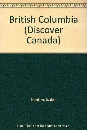 Cover of British Columbia (Discover Canada)