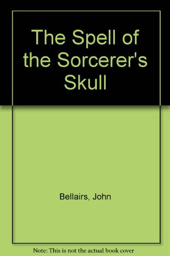 Cover of The Spell of the Sorcerer's Skull