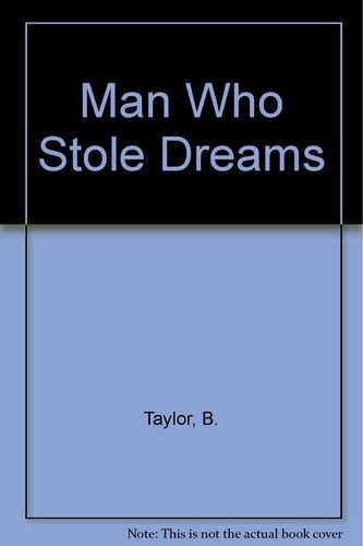 Cover of The man who stole dreams