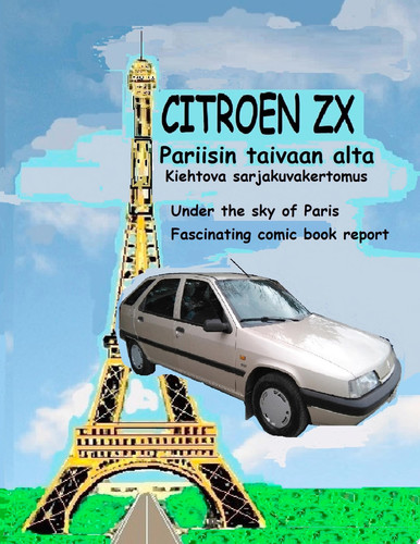 Citroen ZX Pariisin taivaan alta (Finnish Edition) - Seppo Brand