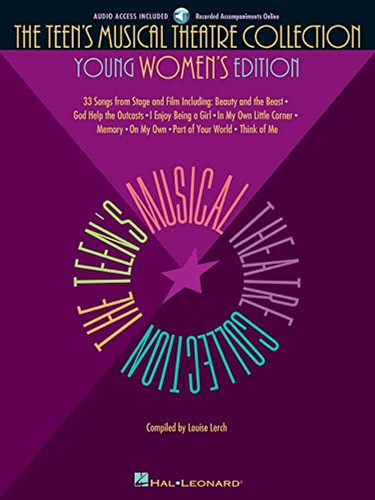 The Teen's Musical Theatre Collection Young Women's Edition