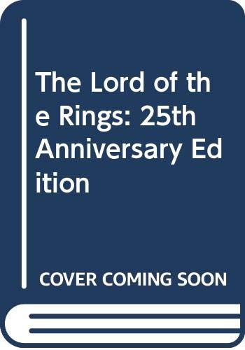 The Lord of the Rings 25th Anniversary Edition