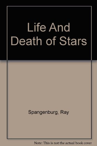 Cover of Life and Death of Stars (Out of This World (Paperback))