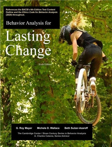 Behavior Analysis for Lasting Change