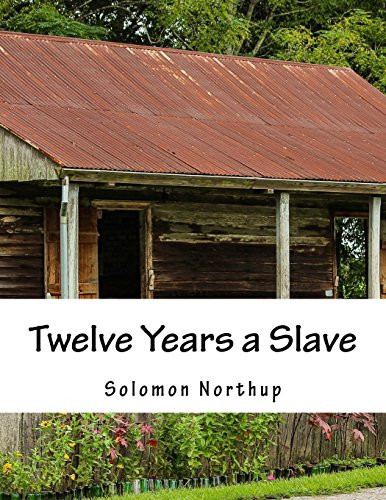 Twelve Years a Slave
