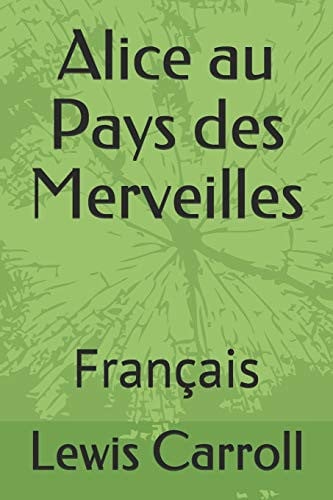 Alice au Pays des Merveilles Français