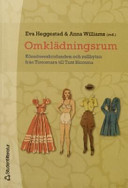 Omklädningsrum könsöverskridanden och rollbyten från Tintomara till Tant Blomma
