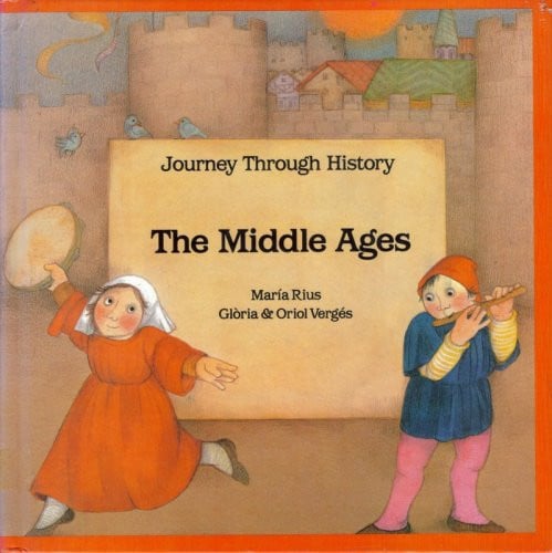 Cover of The Middle Ages (Journey Through History Series)