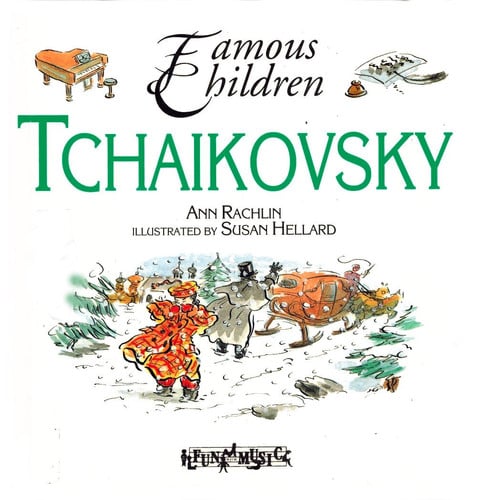 Cover of Tchaikovsky (Famous Children)