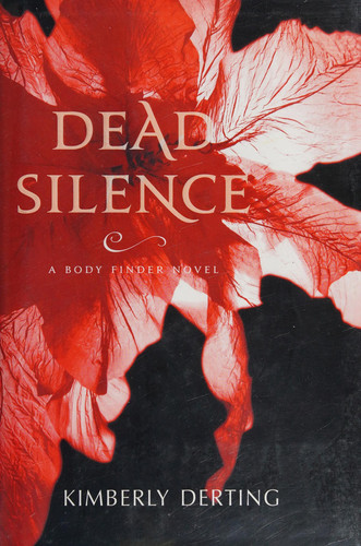 Dead Silence A Body Finder Novel