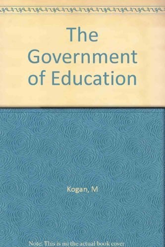 Cover of The government of education.