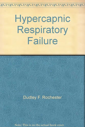 Hypercapnic Respiratory Failure