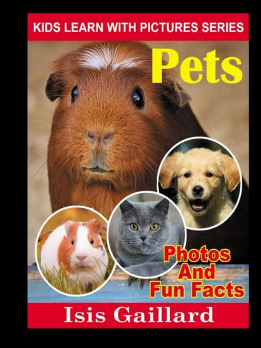 Cover of Pets : Kids Learn with Pictures 129