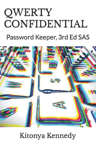 QWERTY CONFIDENTIAL: Password Keeper, 3rd Ed SAS